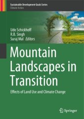 book Mountain Landscapes in Transition: Effects of Land Use and Climate Change