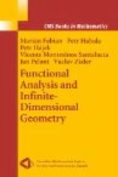 book Functional Analysis and Infinite-Dimensional Geometry