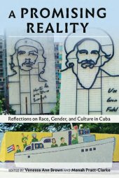 book A Promising Reality: Reflections on Race, Gender, and Culture in Cuba