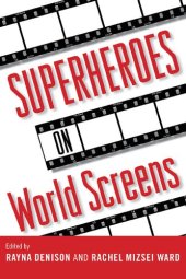 book Superheroes on World Screens