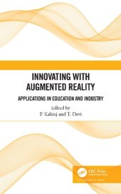 book Innovating with Augmented Reality: Applications in Education and Industry