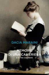 book Memorie di una cameriera e altre commedie