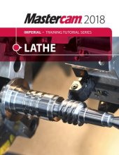 book Mastercam 2018 Lathe Imperial Training Tutorial