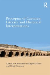 book Procopius of Caesarea: Literary and Historical Interpretations