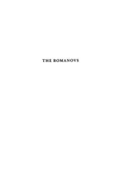 book The Romanovs: Autocrats of All the Russias