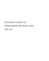 book Turning points in twentieth-century art, 1890-1917