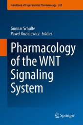 book Pharmacology of the WNT Signaling System