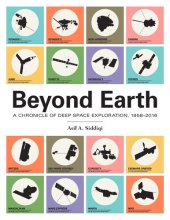 book Beyond Earth : a chronicle of deep space exploration, 1958-2016