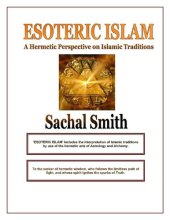 book Esoteric Islam: A Hermetic Perspective on Islamic Traditions