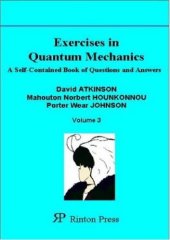 book Excercises in Quantum Mechanics and Quantum Filled Thoery: A Self-Contained Book of Questions and Answers