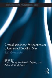 book Cross-disciplinary Perspectives on a Contested Buddhist Site: Bodh Gaya Jataka