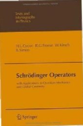 book Schrödinger Operators: With Applications to Quantum Mechanics and Global Geometry