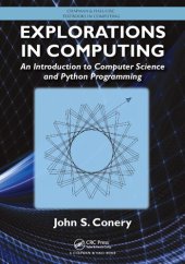 book Explorations in Computing: An Introduction to Computer Science and Python Programming