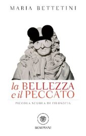 book La bellezza e il peccato. Piccola scuola di filosofia