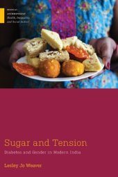 book Sugar and Tension: Diabetes and Gender in Modern India