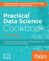 book Practical Data Science Cookbook: Data Pre-Processing, Analysis and Visualization Using R and Python