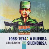 book 1968-1974 - A Guerra Silenciosa (ditadura militar)