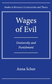 book Wages of Evil: Dostoevsky and Punishment