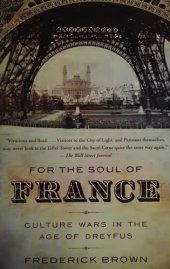 book For the Soul of France: Culture Wars in the Age of Dreyfus