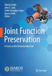 book Joint Function Preservation: A Focus on the Osteochondral Unit