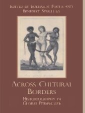 book Across Cultural Borders: Historiography in Global Perspective