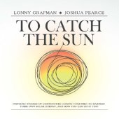 book To Catch the Sun: Inspiring stories of communities coming together to harness their own solar energy, and how you can do it too! (To Catch the Resources)