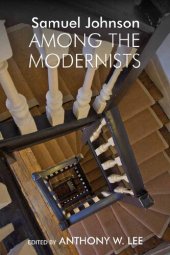 book Samuel Johnson Among the Modernists