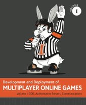 book Development and deployment of Multiplayer Online Games Vol I