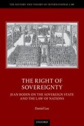 book The Right of Sovereignty: Jean Bodin on the Sovereign State and the Law of Nations