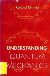 book Understanding Quantum Mechanics