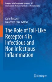 book The Role of Toll-Like Receptor 4 in Infectious and Non Infectious Inflammation