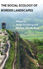 book The Social Ecology of Border Landscapes