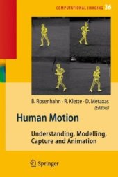 book Human Motion: Understanding, Modelling, Capture, and Animation (Computational Imaging and Vision)