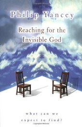 book Reaching for the Invisible God