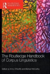 book The Routledge Handbook of Corpus Linguistics (Routledge Handbooks in Applied Linguistics)