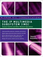 book The IP Multimedia Subsystem (IMS): Session Control and Other Network Operations