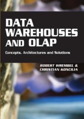 book Data Warehouses and Olap: Concepts, Architectures and Solutions