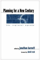 book Planning for a New Century: The Regional Agenda