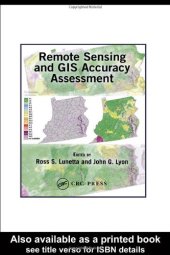 book Remote Sensing and GIS Accuracy Assessment (Mapping Science)