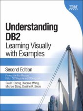 book Understanding DB2(R): Learning Visually with Examples (2nd Edition)