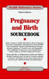 book Pregnancy and Birth Sourcebook (Health Reference Series)