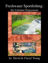 book Freshwater Sportfishing: The Lifetime Enjoyment