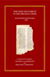 book The New Testament in the Original Greek: Byzantine Textform