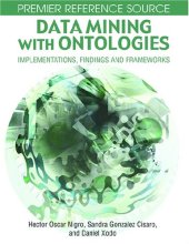 book Data Mining With Ontologies: Implementations, Findings and Frameworks (Premier Reference)