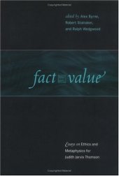 book Fact and Value: Essays on Ethics and Metaphysics for Judith Jarvis Thomson