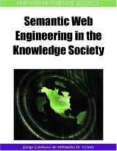 book Semantic Web Engineering in the Knowledge Society (Premier Reference Source)