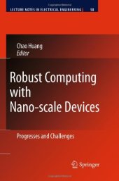 book Robust Computing with Nano-scale Devices: Progresses and Challenges