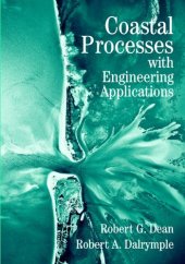 book Coastal Processes with Engineering Applications (Cambridge Ocean Technology Series)