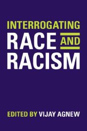 book Interrogating Race and Racism