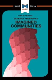 book An Analysis of Benedict Anderson's Imagined Communities (The Macat Library)